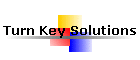 Turn Key Solutions